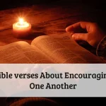 Bible verses About Encouraging One Another