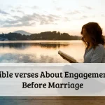 Bible verses About Engagement Before Marriage