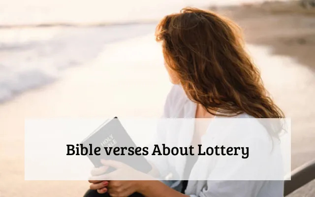 Bible verses About Lottery