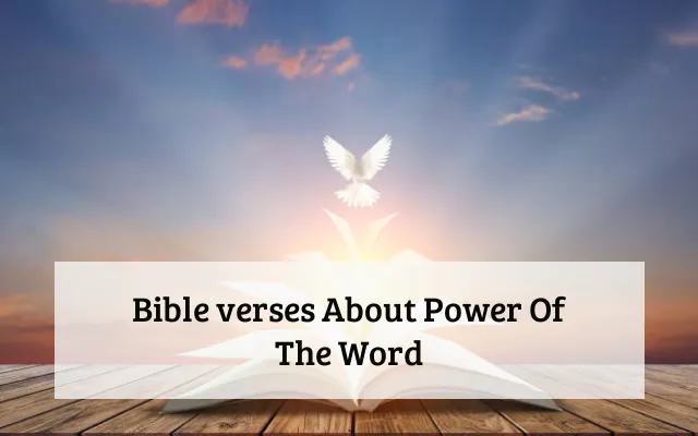 Bible verses About Power Of The Word