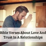 Bible Verses About Love And Trust In A Relationships